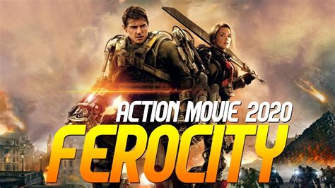 List of the best new action movies. Action Movie 2020 - FEROCITY - Best Action Movies Full ...