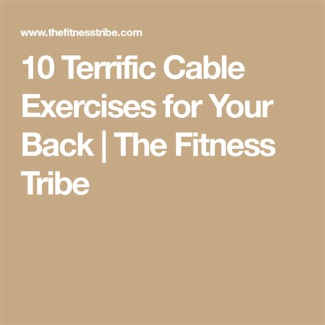 10 Terrific Cable Exercises For Your Back In 2020 With Images Cable