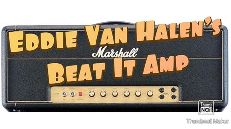 Eddie Van Halen’s “Beat It” Rental! 1971 Marshall Super Bass owned by
