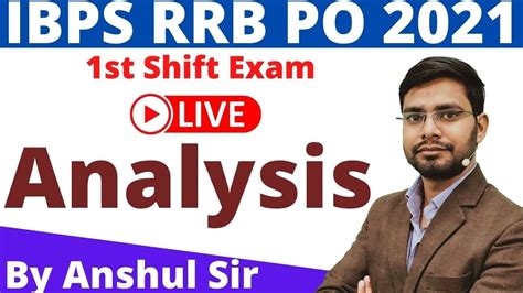 Ibps Rrb Po Exam Analysis Prelims St Shift August Ibps Rrb Po Clerk Youtube