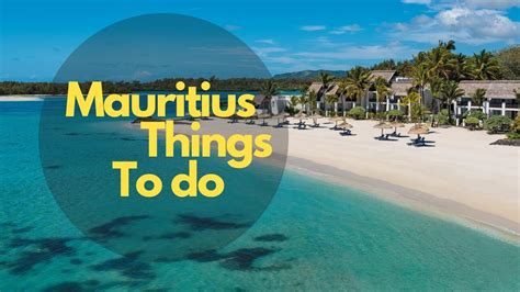 Things To Do In Mauritius I Interesting Facts I Mauritius Bucketlist