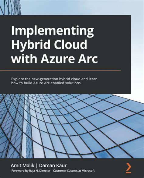 Buy Implementing Hybrid Cloud With Azure Arc Explore The New