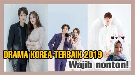 Hari ni aku nak senaraikan 50 drama korea yg popular yg menjadi pilihan ramai.senarai drama korea ni mengikut ranking iaitu berdasarkan undian2 para peminat drama korea di satu laman web ni.sebelum ni aku ada buat senarai top 23 korean drama.tpi tuh senarai. REKOMENDASI DRAMA KOREA ROMANTIS TERBAIK 2019 - YouTube