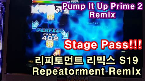 리피토먼트 리믹스 S19 Repeatorment Remix Bga On 펌프 백과사전 Pump It Up Prime 2