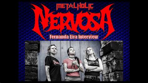 Interview With Fernanda Lira Of Nervosa Februray 20 2014 Mp3 Youtube