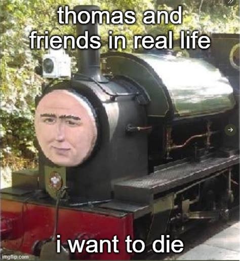 Thomas The Tank Engine Memes GIFs Imgflip