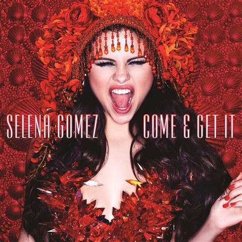 Come and get it lyrics. Selena Gomez Premieres 'Come and Get It' Early, Crashes ...