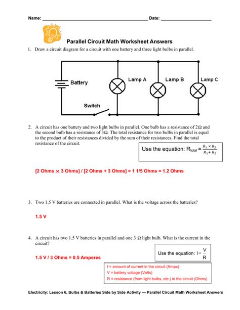 Electrons flow from the negative side of the battery around in a loop to the positive side. Parallel Circuit Math Worksheet Answers