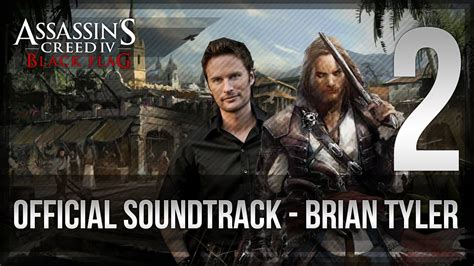 Assassins Creed 4 Black Flag Soundtrack 02 Brian Tyler 1080p