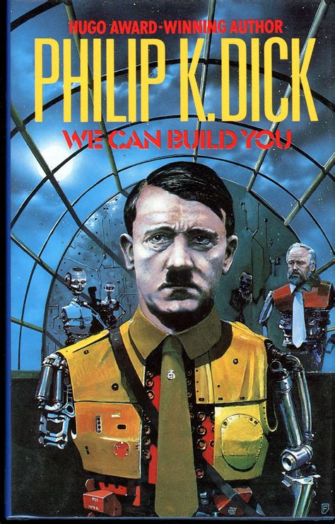 philip dick indred we can build you first hardcover edition ebay