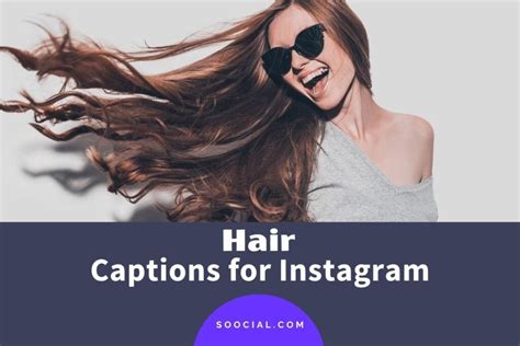 925 hair captions for instagram to grab attention soocial