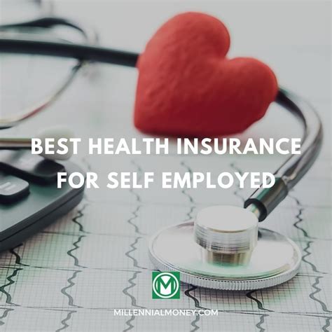 Best Health Insurance For Self Employed In 2024 Millennial Money
