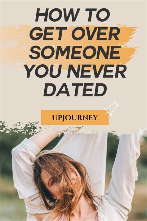 How To Get Over Someone You Never Dated According To 11 Experts