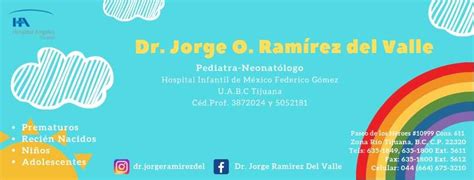 Dr Jorge Octavio Ramírez Del Valle Pediatra Neonatólogo Interior 611