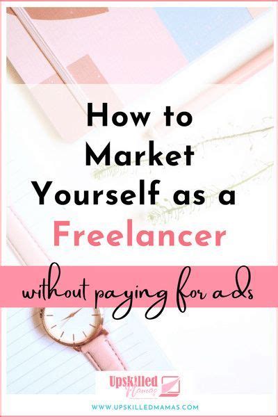If Youre Wondering How To Market Yourself As A Freelancer This Is The
