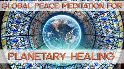 🔴 The Global Peace Meditation For Planetary Healing Live Meditation With Damanhur Youtube