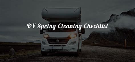 Rv Spring Cleaning Checklist All Seasons Rv