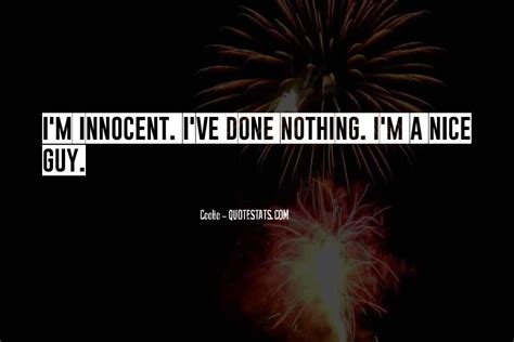 top 100 i m innocent quotes famous quotes and sayings about i m innocent