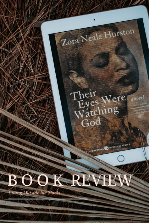 Book Review Their Eyes Were Watching God By Zora Neale Hurston