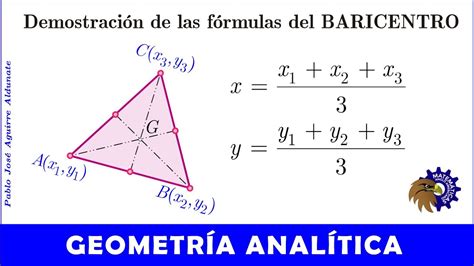 Demostración De Las Fórmulas Del Baricentro Youtube