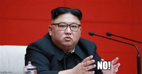 Kim Jong No Imgflip