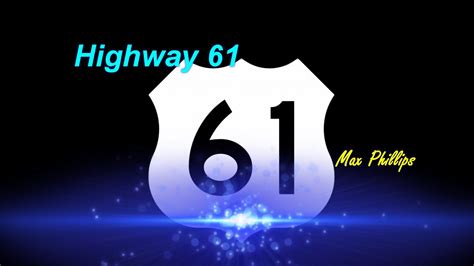 Highway 61 Youtube