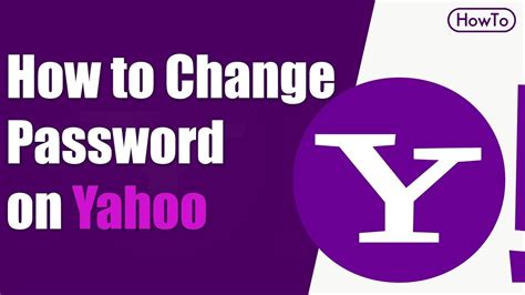 How To Change Yahoo Email Password Make More Secure Youtube