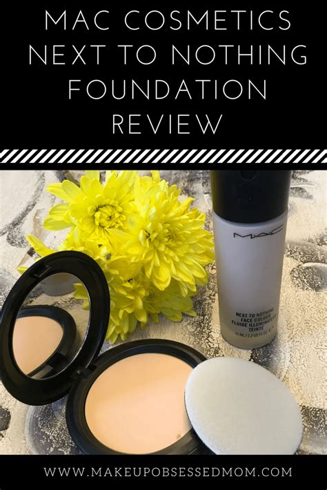 Mac Next To Nothing Foundation The Makeup Obsessed Mom Blog