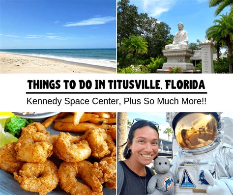 There Are Many Things To Do In Titusville Florida More Than We