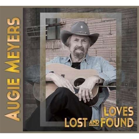 augie meyers and his valley vatos loves lost and found cd jpc