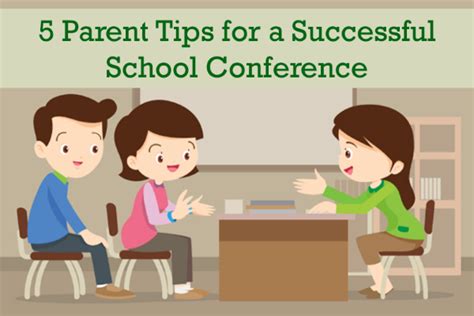 5 Parent Tips For A Successful School Conference