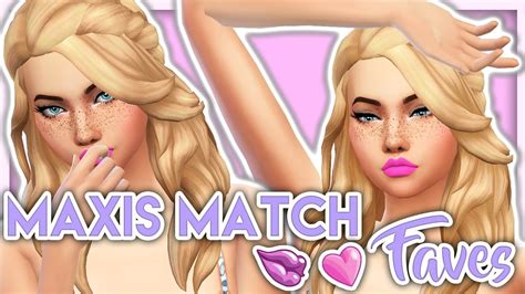 The Sims 4 Maxis Match Cc Faves Youtube