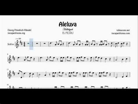 Aleluya De Handel Partitura De Solfeo Entonaci N Y Ritmo Youtube