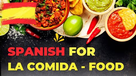 Spanish Vocabulary For Food Part Youtube