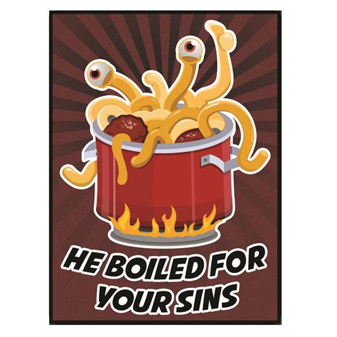 Fsm He Boiled For Your Sins Bumper Sticker 5 X 35