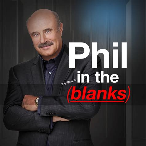 Listen Free to Phil in the Blanks Podcast on iHeartRadio Podcasts ...