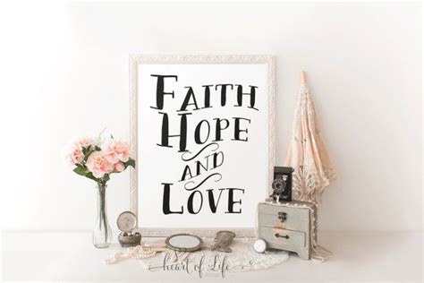Items Similar To Printable Art Faith Hope Love Sign Print Scripture