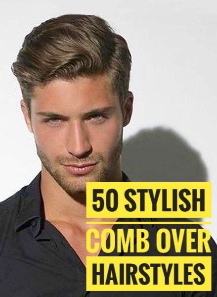 The modern comb over haircut has lots of approaches and styles. 50 Stylish Comb Over Hairstyles for Men | Comb over, Mens ...