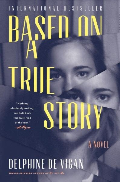 Book Review Based On A True Story By Delphine De Vigan Npr
