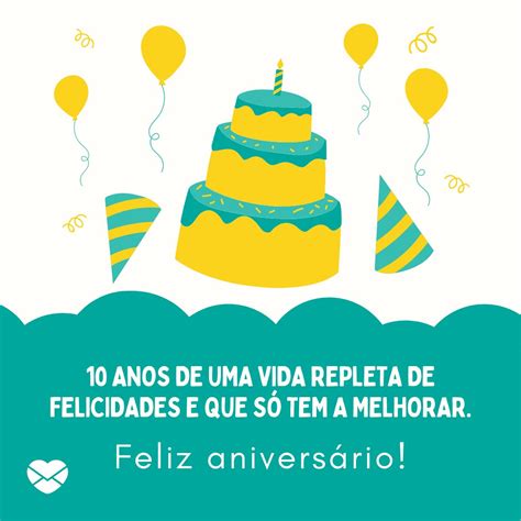 Mensagens Para Aniversário De 10 Anos — Festeje Com Alegria