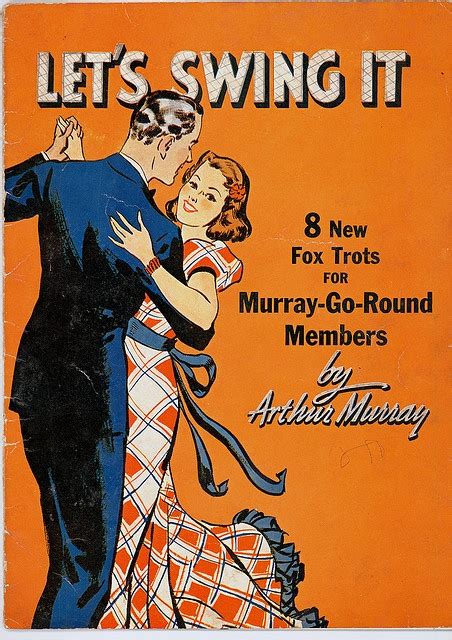 Cover To Arthur Murrays Lets Swing It Swing Dancing Partner Dance Swing Dance