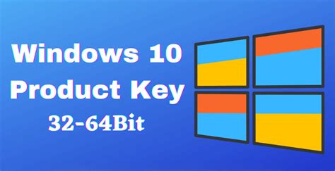 Free Windows 10 Activation Key For All Versions 32bit64bit Updated
