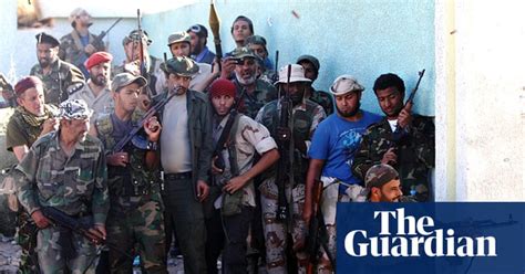 Libya On The Frontline In Sirte World News The Guardian