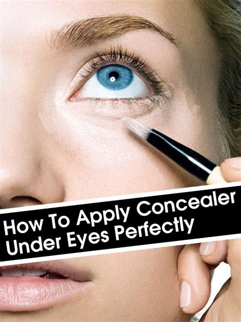 How To Apply Concealer Under Eyes Perfectly How To Apply Concealer