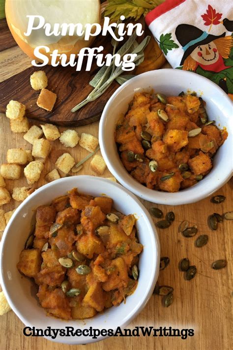 Pumpkin Stuffing Cindys Recipes And Writings