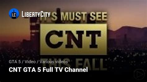 Download CNT GTA Full TV Channel For GTA