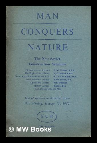 Man Conquers Nature The New Soviet Construction Schemes Text Of