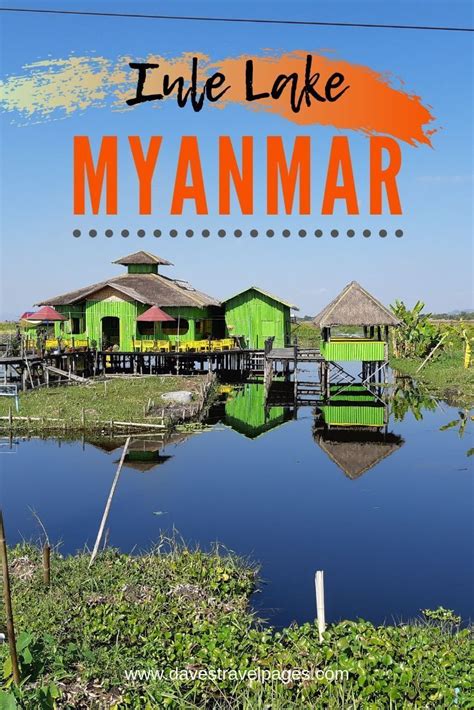 Best Things To Do In Inle Lake Myanmar This Travel Guide Will Show You