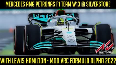 Assetto Corsa Mercedes AMG Petronas F1 Team W13 Silverstone With
