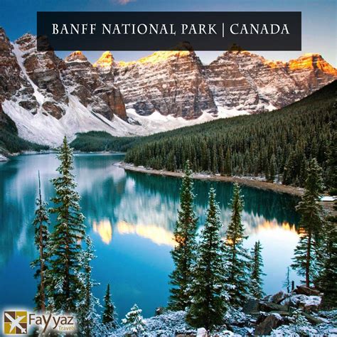 Banff National Park Is Canadas Oldest National Park Established In